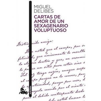 Cartas de amor de un sexagenario voluptuoso