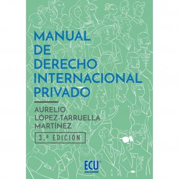 Manual de derecho internacional privado. 3ª ed.