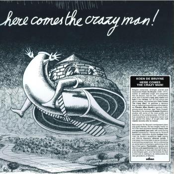 Here Comes the Crazy Man! Vinyl LP (180g)