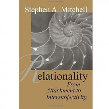 Relationality: From Attachment to Intersubjectivity: 20
