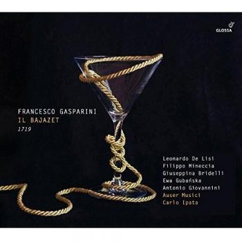Francesco Gasparini - Il Bajazet