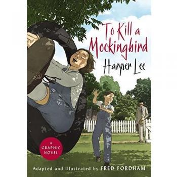 Graphic Novel: To Kill a Mockingbird - Stunning Graphic Novel Adaptation, basada en la novela clásica de Harper Lee, con ilustraciones vibrantes y una narrativa visual que captura la esencia del libro original