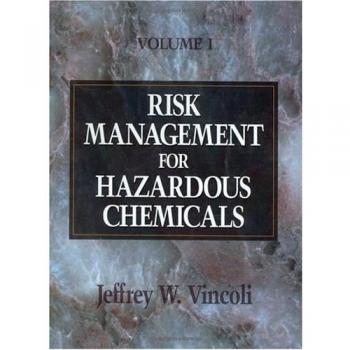 Risk Management for Hazardous Chemicals