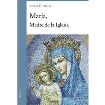 Maria Madre De La Iglesia