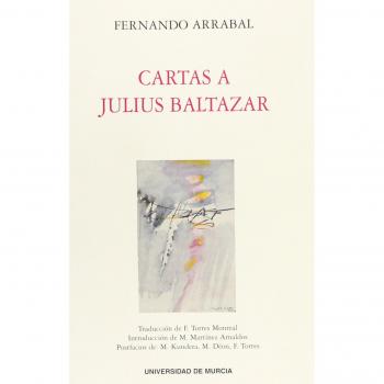 Cartas a Julius Baltazar - Fernando Arrabal