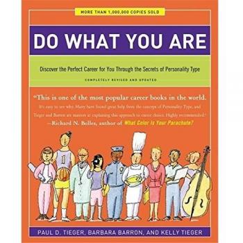 Do What You Are: Discover the Perfect Career for You Through the Secrets of Personality Type - Completely Revised and Updated