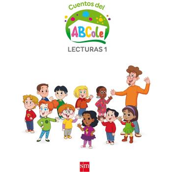 Lecturas 1. Cuentos del ABCole - 9788467592221