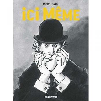 ICI MÊME - Cómic de Jean-Claude Forest y Jacques Tardi con ilustraciones únicas y narrativa envolvente