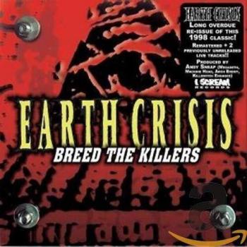 Breed the killers - Earth Crisis