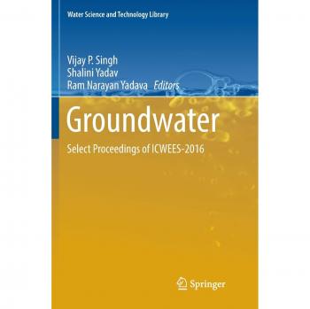 Groundwater: Select Proceedings of ICWEES-2016: 76