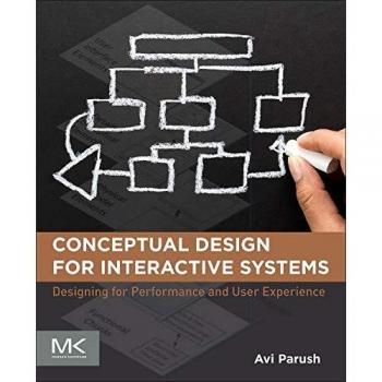 Interactive Systems Conceptual Design: Performance and User Experience Guide