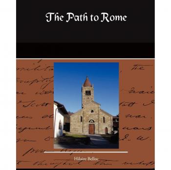 El Camino a Roma - Edición de Bolsillo de Hilaire Belloc