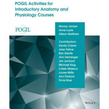 POGIL Activities for Introductory Anatomy and Physiology Courses