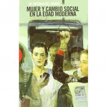 Mujer y cambio social En La Edad Moderna