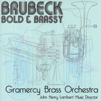 Brubeck Bold And Brassy