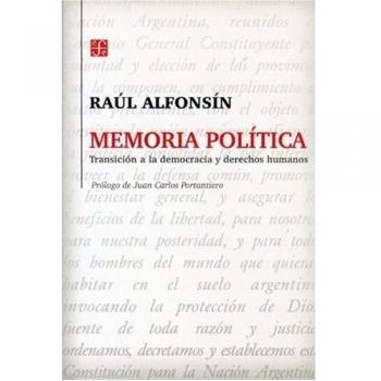 Memoria politica. transicion a la democracia y derechos humanos