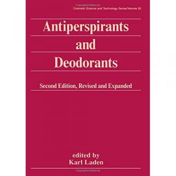 Marcel Dekker Antiperspirant and Deodorant: Advanced Cosmetic Science Formula