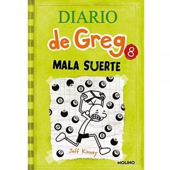 Diario de Greg 8: Mala suerte: 008 - Jeff Kinney