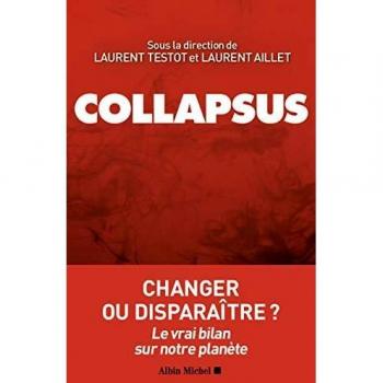 Collapsus: Changer ou disparaître ? Le vrai bilan sur notre planète