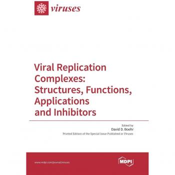 Complejos de Replicación Viral: Estructuras, Funciones, Aplicaciones e Inhibidores