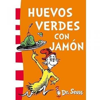 Huevos verdes con jamón - SEUSS, DR.