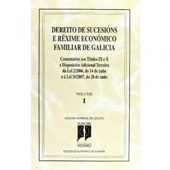 DERECHO DE SUCESIONES Y REGIMEN ECONOMICO FAMILIAR DE GALIC