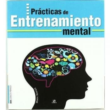 Prácticas de Entrenamiento Mental