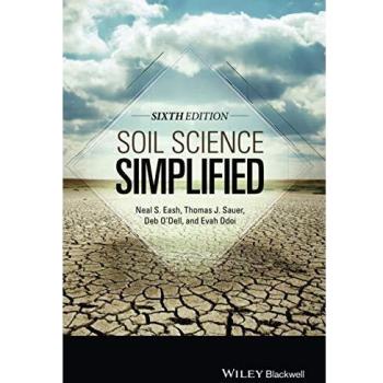 Soil Science Made Easy: A Comprehensive Hardback Guide