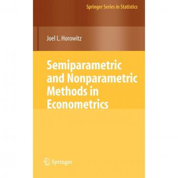 Semiparametric and Nonparametric Econometrics Methods Book