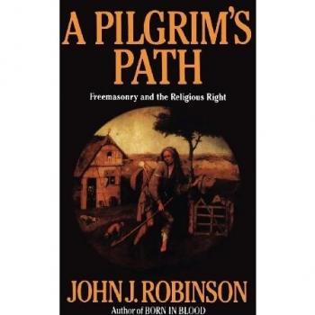 A Pilgrim's Path: Freemasonry and the Religious Right