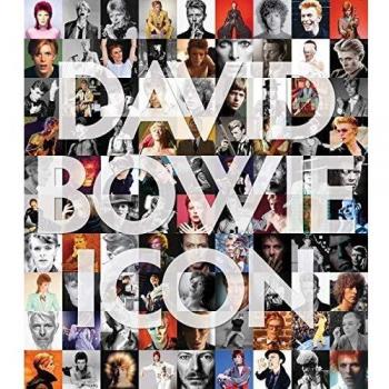 David Bowie: Icon - The Definitive Photographic Collection