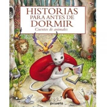 Historias Para Antes De Dormir Mi: Mis cuentos preferidos