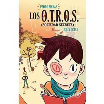 Los O.T.R.O.S. Sociedad Secreta (Tapa dura)