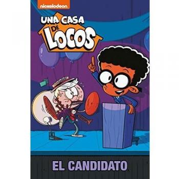 El candidato una casa de locos