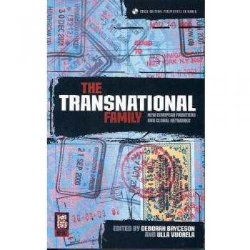 The Transnational Family: New European Frontiers and Global Networks
