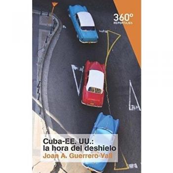 Cuba-EE.UU: la hora del deshielo: 21