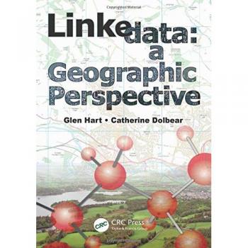 Linked Data: A Geographic Perspective