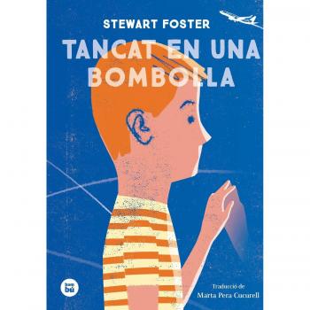 Tancat en una bombolla: 10 - Stewart Foster