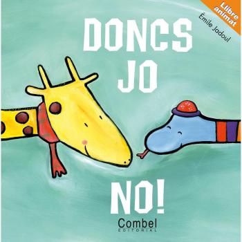 Doncs jo no! amb so