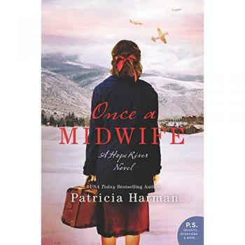 Once a Midwife: A Hope River Novel