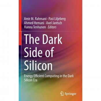 The Dark Side of Silicon: Energy Efficient Computing in the Dark Silicon Era