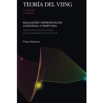 Teoria del VJing: Realizacion y representacion audiovisual a tiempo real