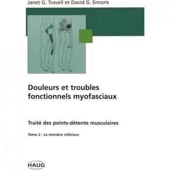 Myofascial Pain and Dysfunction - Volume 2: The Lower Limb
