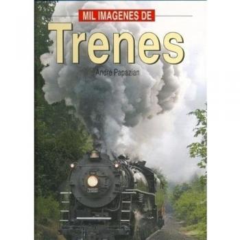 Mil Imagenes De Trenes