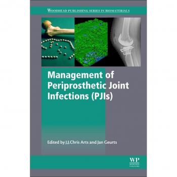Management of Periprosthetic Joint Infections