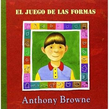 El Juego de Las Formas - Anthony Browne
