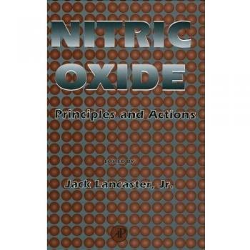 Nitric Oxide: Principles and Actions - Academic Press Edition