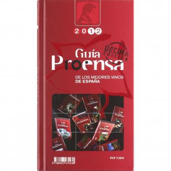 Guia Proensa 2012 de los mejores vinos de España