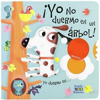 YO NO DUERMO EN UN ÁRBOL: 2