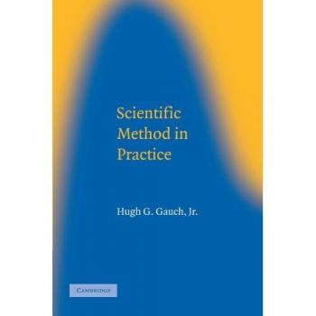 Scientific Method in Practice